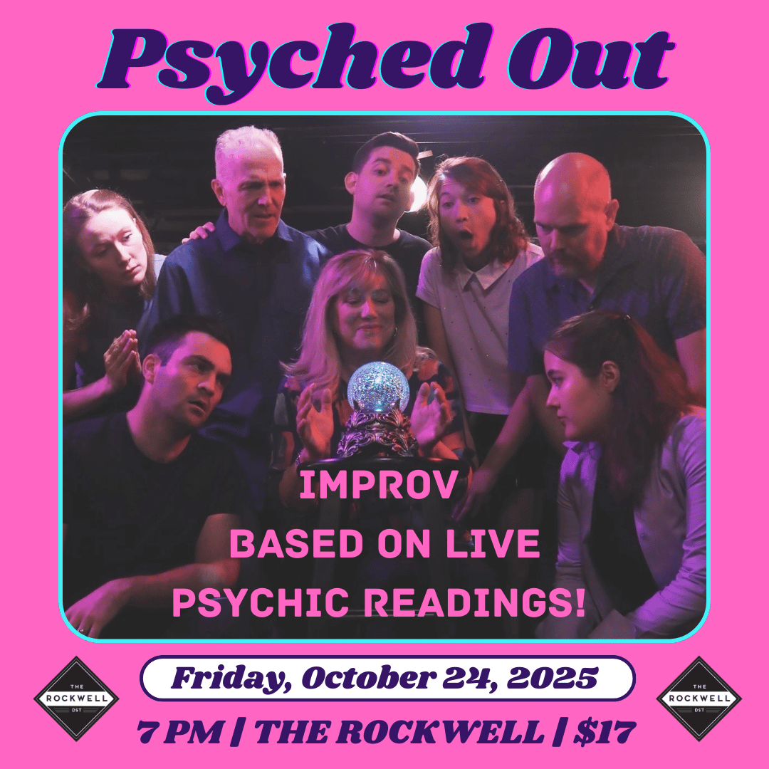 Psyched Out Comedy at The Rockwell